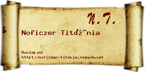 Noficzer Titánia névjegykártya